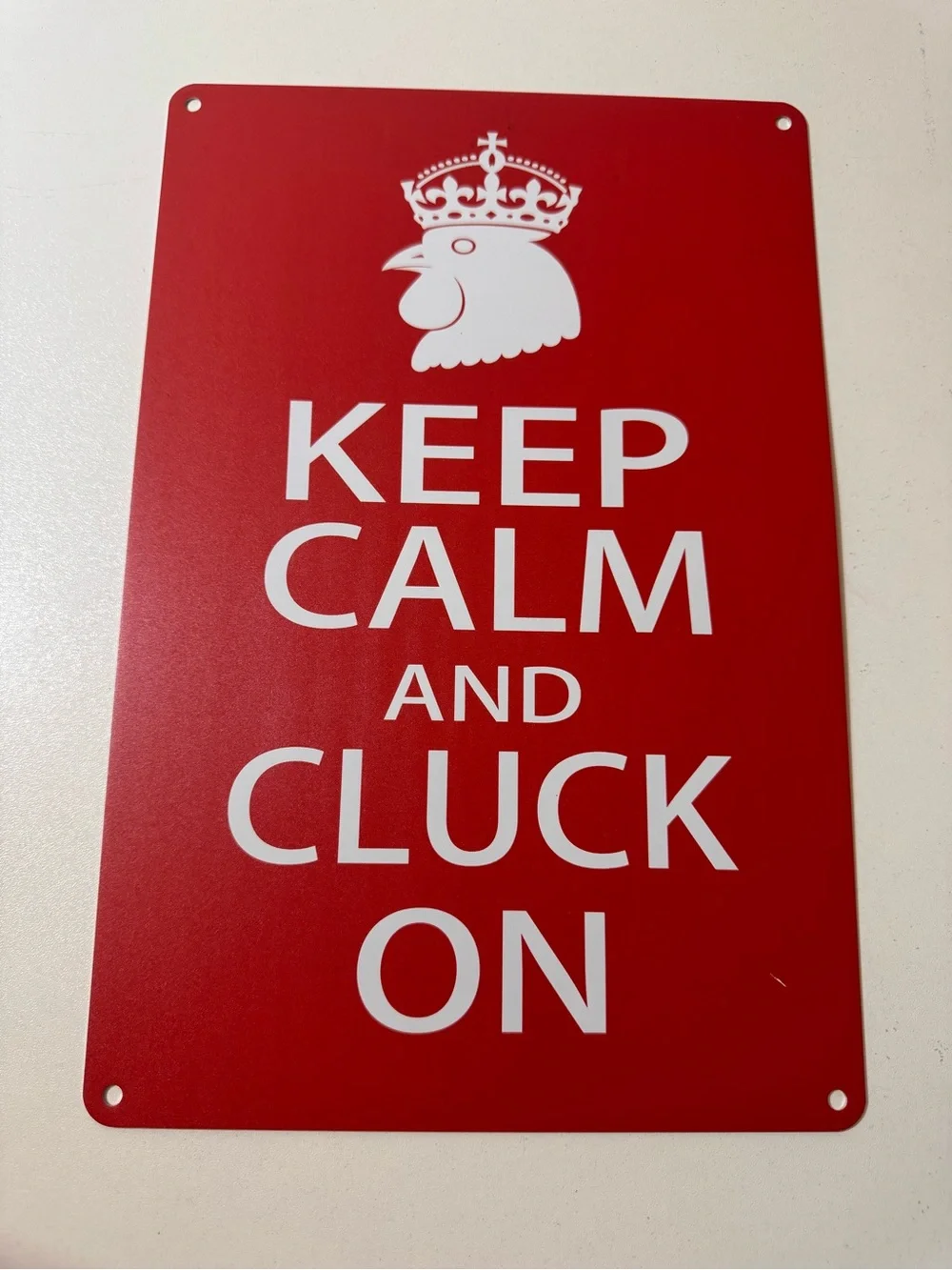 Keep Calm and Cluck On Red Wall Sign